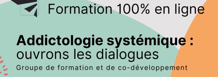 Addictologie systémique : ouvrons les dialogues